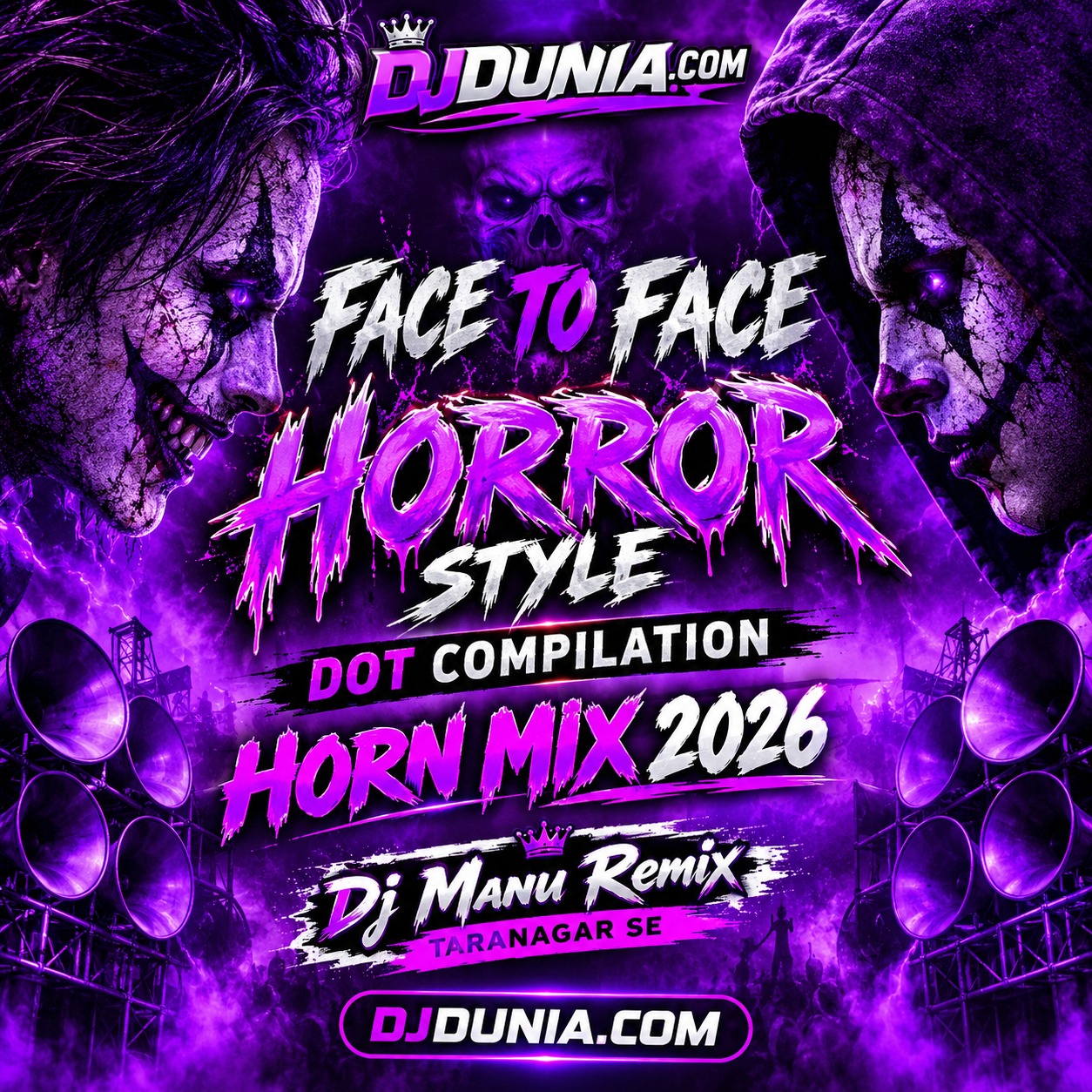 Mein Tera Tota Tu Meri Neyna (Face To Face Horror Style Dot Compilation Horn Mix 2026) Dj Manu Remix Taranagar Se