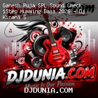 Ganesh Puja SPL Sound Check 1Step Humming Bass 2026 - Dj Kiran Remix