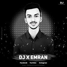 DJ X Emran Official
